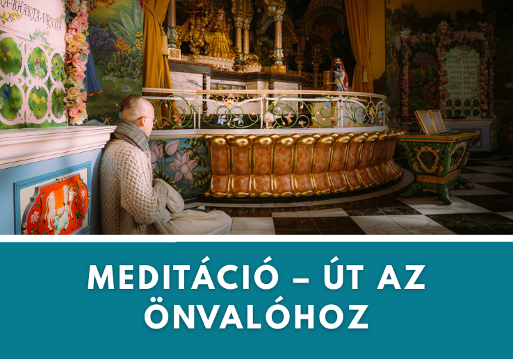 Meditáció – Út az önvalóhoz